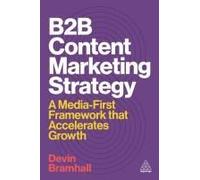 B2b Content Marketing Strategy