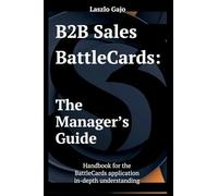 B2B Sales Battlecards: The Manager's Guide