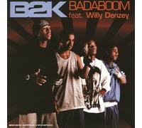 B2k - Badaboom