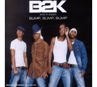 B2k - BUMP BUMP BUMP - Maxi CD