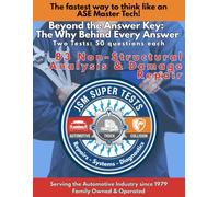 B3 Non-Structural Analysis & Damage Repair: The Fastest Way to Think Like an ASE Master Tech