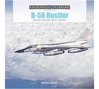B58 Hustler by David Doyle David Doyle (Auteur)