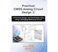 [B5s]①Practical CMOS Analog Circuit Design: A Practical Design and Verification Flow Using a Bandgap Reference Circuit
