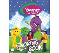 Ba.rney's at Friend Coloring Book: Cartoon Characters Coloring Pages For Teens, Adults To Relax And Enjoy the Holiday