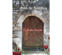 Baãº De Sonhos:: O Jardim Secreto