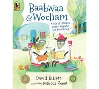 Baabwaa and Wooliam by David Elliott & Illustrated by Melissa Sweet David Elliott Illustrated by Melissa Sweet (Auteur)