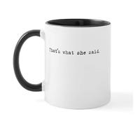 BAAROO Mug en céramique avec inscription « That's What She Said » 325 ml