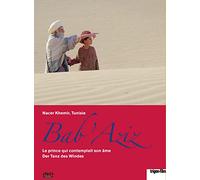 Bab' Aziz - Der Prinz, Der Seine Seele Betrachtet