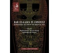 Bab El-Gasus in Context: Rediscovering the Tomb of the Priests of Amun