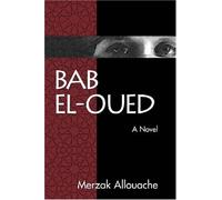 Bab El-Oued by Merzak Allouache (1998-11-01)