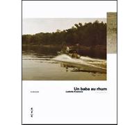 Baba au rhum - Ludmila Krasnova - Cfc Eds - broché - Récit