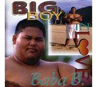Baba - Big Boy in Love