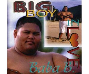 Baba - Big Boy in Love