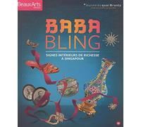 Baba Bling: Signes intérieurs de richesse à Singapour