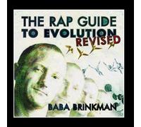 Baba Brinkman - The Rap Guide to Evolution: Revised