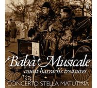Baba Musicale, les Trésors du Comte de Harrach