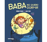 Baba no quiero dormir (tapa dura)