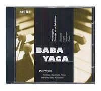 Baba Yaga : Arrangements Pour Piano Et Percussiosn D'oeuvres De Moussorgski, Fauré, Schumann, Donizetti