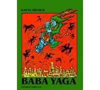Baba Yaga: Un conte traditionnel russe