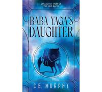 Baba Yaga's Daughter