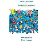 Babadada, Bahasa Indonesia - Plattdüütsch (Holstein), Kamus Gambar - Bildwöörbook