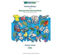 Babadada, Bahasa Melayu - Babysprache (Scherzartikel), Kamus Visual - Baba