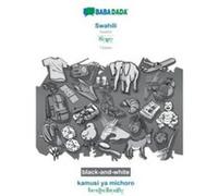 BABADADA blackandwhite Swahili Tibetan in tibetan script kamusi ya michoro visual dictionary in tibetan script - Babadada GmbH - BoD Third Party Titles - Babadada GmbHBabadada GmbH (Auteur)