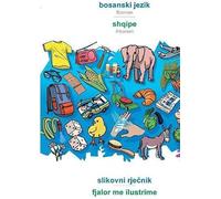 Babadada, Bosanski Jezik - Shqipe, Slikovni Rjecnik - Fjalor Me Ilustrime