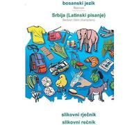 Babadada, Bosanski Jezik - Srbija (Latinski Pisanje), Slikovni Rjecnik - Slikovni Recnik