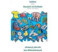 Babadada, Cestina - Deutsch Mit Artikeln, Obrazový Slovník - Das Bildwörterbuch
