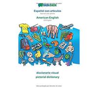 Babadada, Español Con Articulos - American English, El Diccionario Visual - Pictorial Dictionary