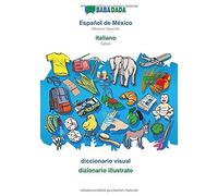 Babadada, Español De México - Italiano, Diccionario Visual - Dizionario Illustrato