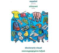 Babadada, Español - Greek (In Greek Script), Diccionario Visual - Visual Dictionary (In Greek Script)