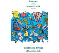Babadada, Français - Bosanski Jezik, Dictionnaire Visuel - Slikovni Rjecnik