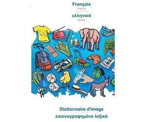 Babadada, Français - Greek (In Greek Script), Dictionnaire Visuel - Visual Dictionary (In Greek Script)