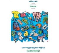 BABADADA Greek in greek script Suomi visual dictionary in greek script kuvasanakirjaGreek in greek script Finnish visual dictionary - Babadada GmbH - BoD Babadada GmbHBabadada GmbH (Auteur)