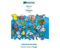 Babadada, Italiano - Français, Dizionario Illustrato - Dictionnaire Visuel
