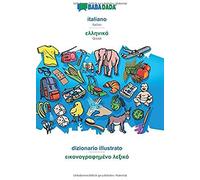 Babadada, Italiano - Greek (In Greek Script), Dizionario Illustrato - Visual Dictionary (In Greek Script)