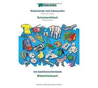 Babadada, Nederlands Met Lidwoorden - Schwiizerdütsch, Het Beeldwoordenboek - Bildwörterbuech