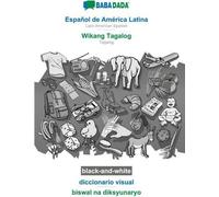 BABADADA noir et blanc, Español de América Latina - Wikang Tagalog, diccionario visual - biswal na diksyunaryo