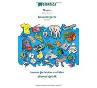 Babadada, Oromo - Bosanski Jezik, Kuusaa Jechootaa Mullataa - Slikovni Rjecnik