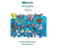 Babadada, Wikang Tagalog - Cymraeg, Biswal Na Diksyunaryo - Geiriadur Lluniau