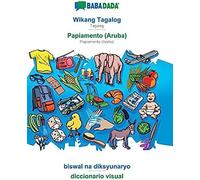 Babadada, Wikang Tagalog - Papiamento (Aruba), Biswal Na Diksyunaryo - Diccionario Visual