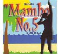 Babalu - Mambo No.5