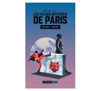 Babaluma: Les futurs mystères de Paris vol. 7