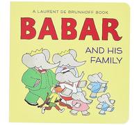 Babar and His Family: A Board Book