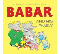 Babar and His Family: A Board Book
