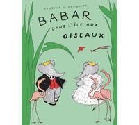 Babar dans l'île aux oiseaux