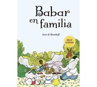 Babar en familia / Babar in Family