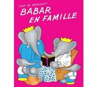 Babar en famille Jean de Brunhoff (Auteur)